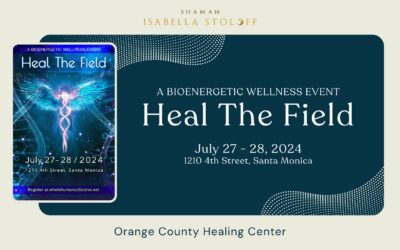 Join Shaman Isabella at Heal the Field: A Bioenergetic Wellness Revolution!